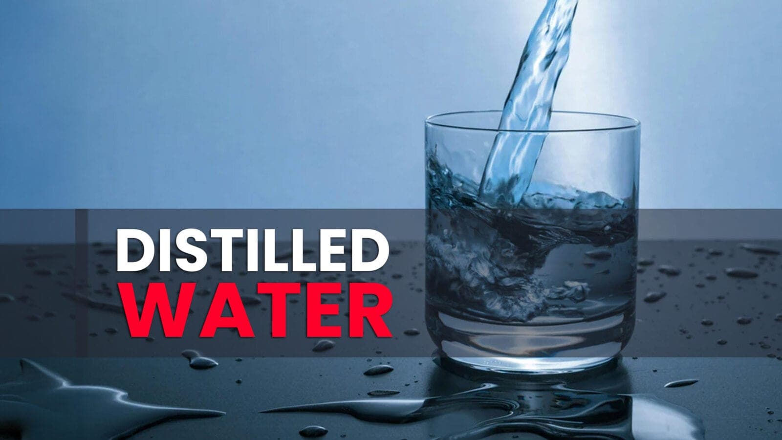 Distilled Water: Hero of Health and Purity?