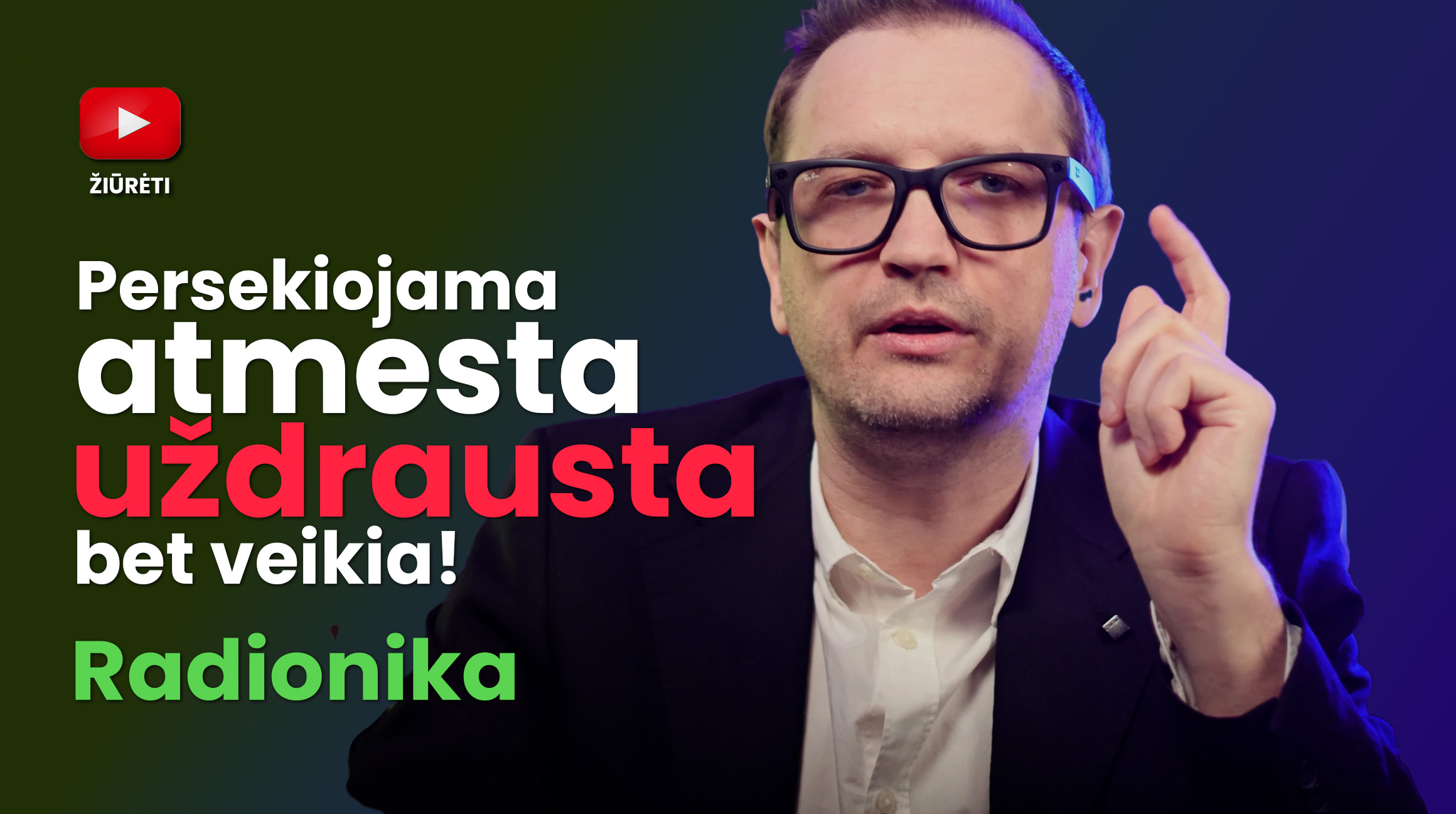 Persekiojama, Atmesta, Uždrausta, Bet Veikia! – Radionika